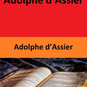 4 Œuvres de Adolphe d’Assier