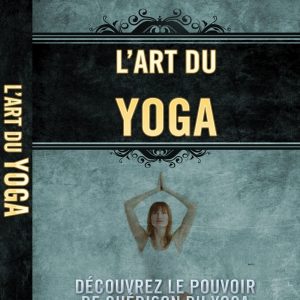 L'art du Yoga