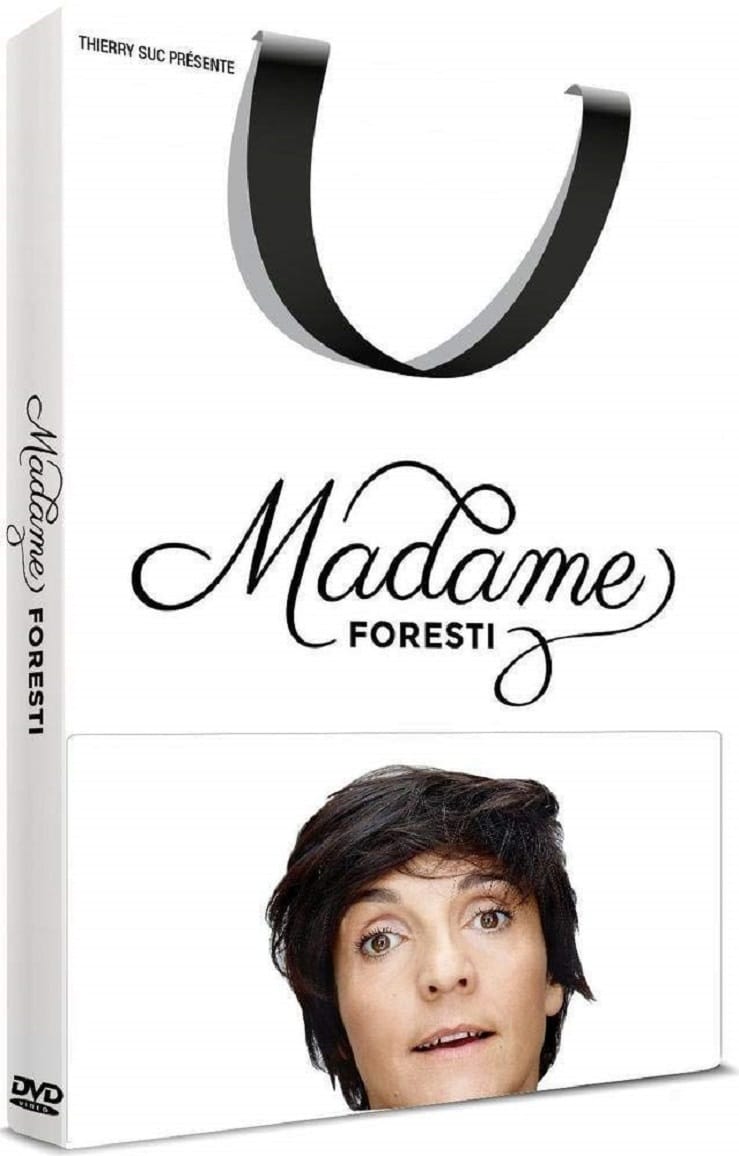 Florence Foresti - Madame Foresti