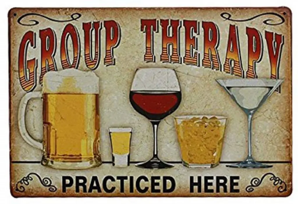 Plaque Affiche pour Cafe Bar Pub Bière Pratiqué ici une Thérapie de Groupe