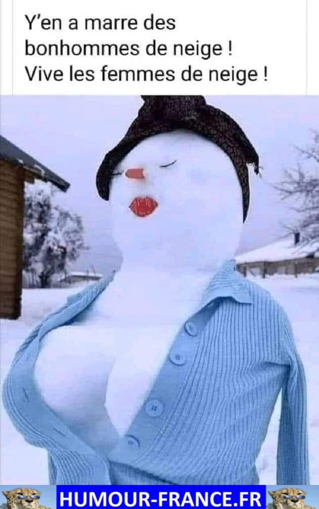 Y'en a marre des bonhommes de neige ! Vive les femmes de neige !