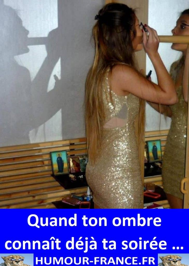 Quand ton ombre connaît déjà ta soirée …