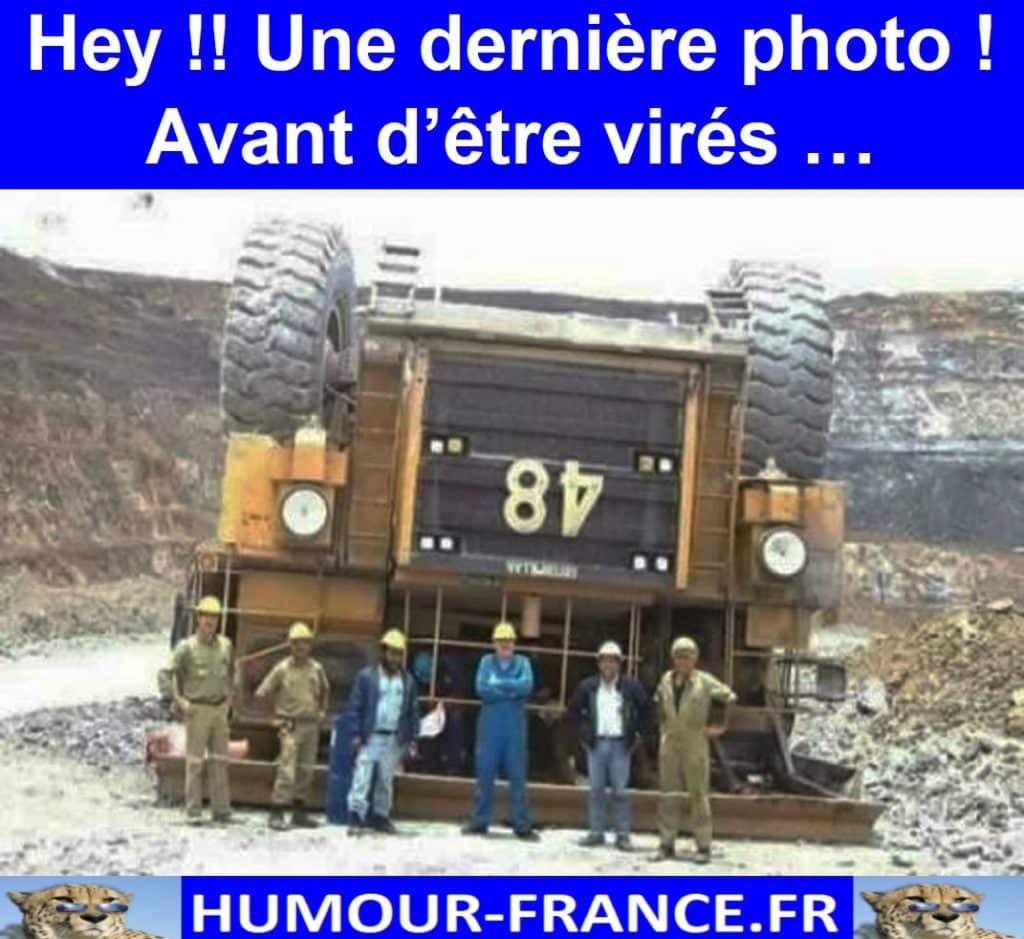 Hey !! Une dernière photo ! Avant d’être virés …