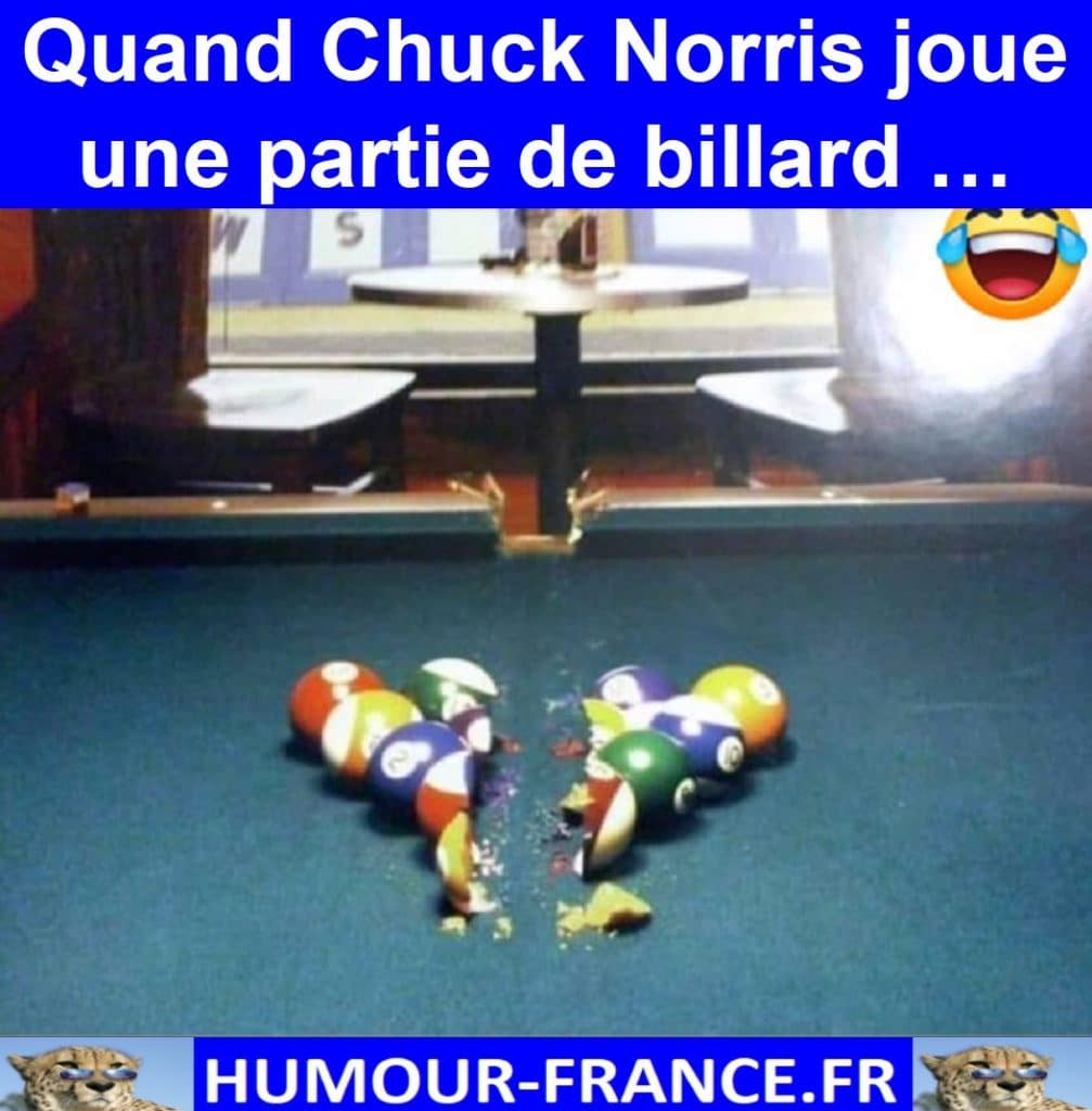 Quand Chuck Norris joue une partie de billard …
