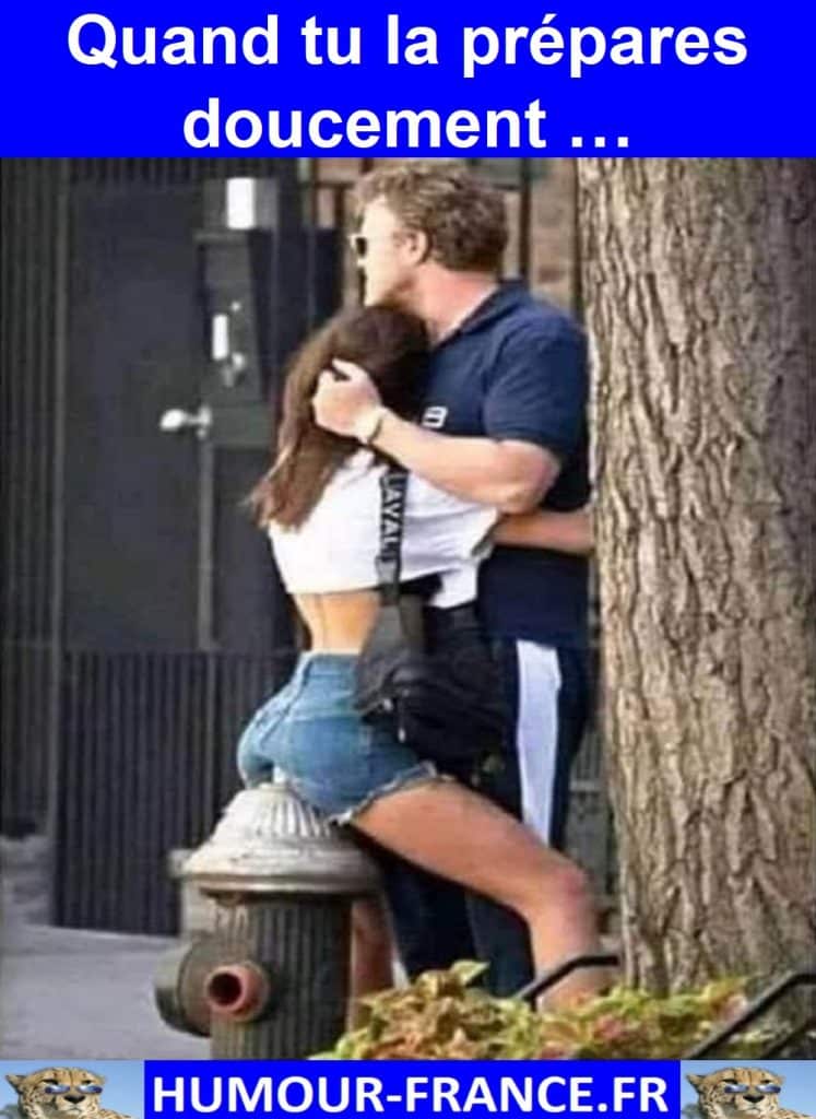 Quand tu la prépares doucement …