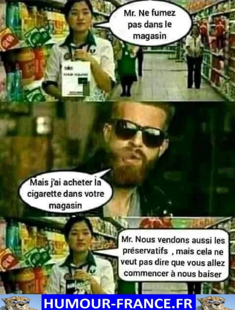 Mr Ne fumez pas dans le magasin.