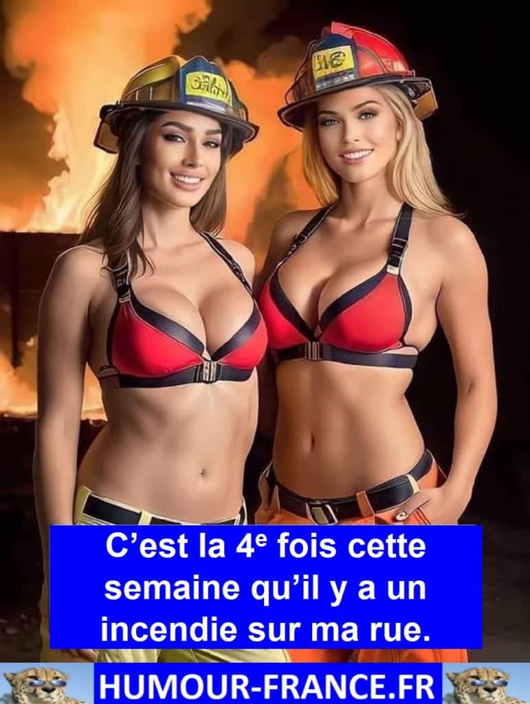 C’est la 4e fois cette semaine qu’il y a un incendie sur ma rue.