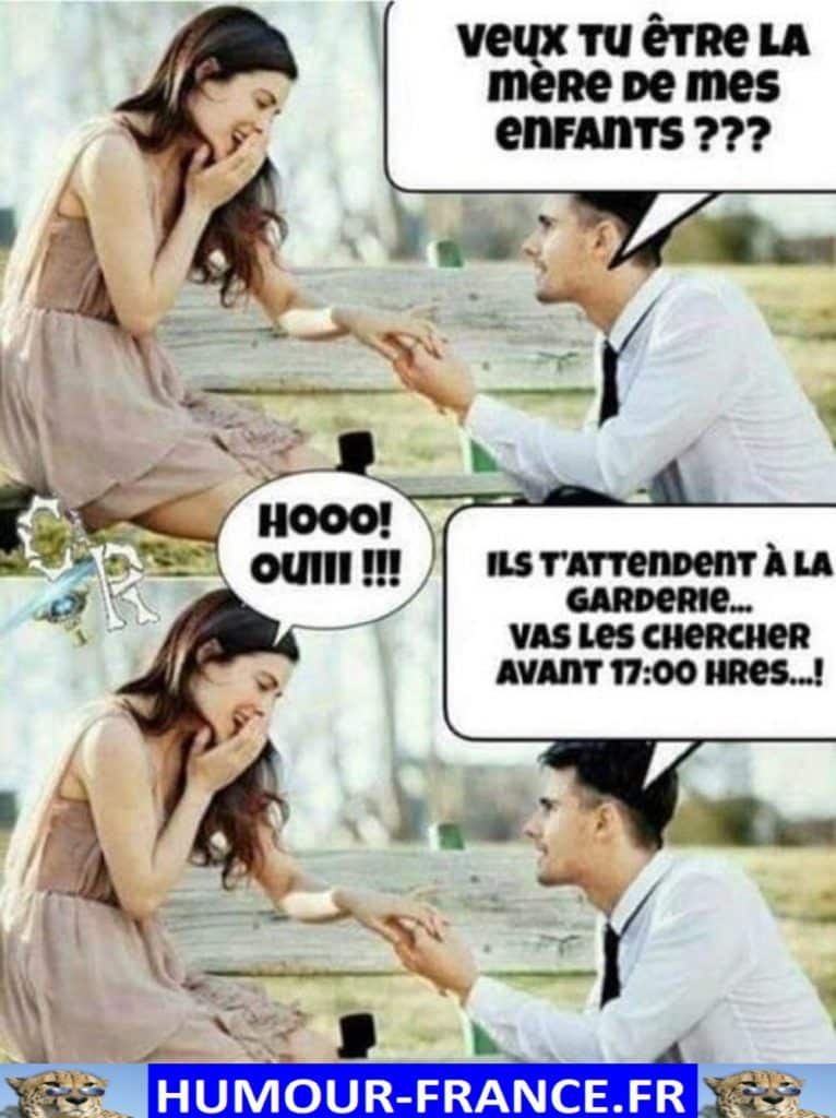 Veux tu être la mère de mes enfants ???