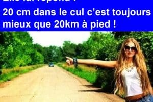 Vous ne craignez pas de monter avec un inconnu …