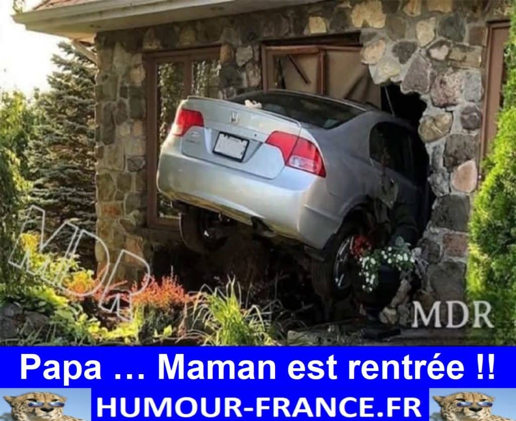 Papa … Maman est rentrée !!