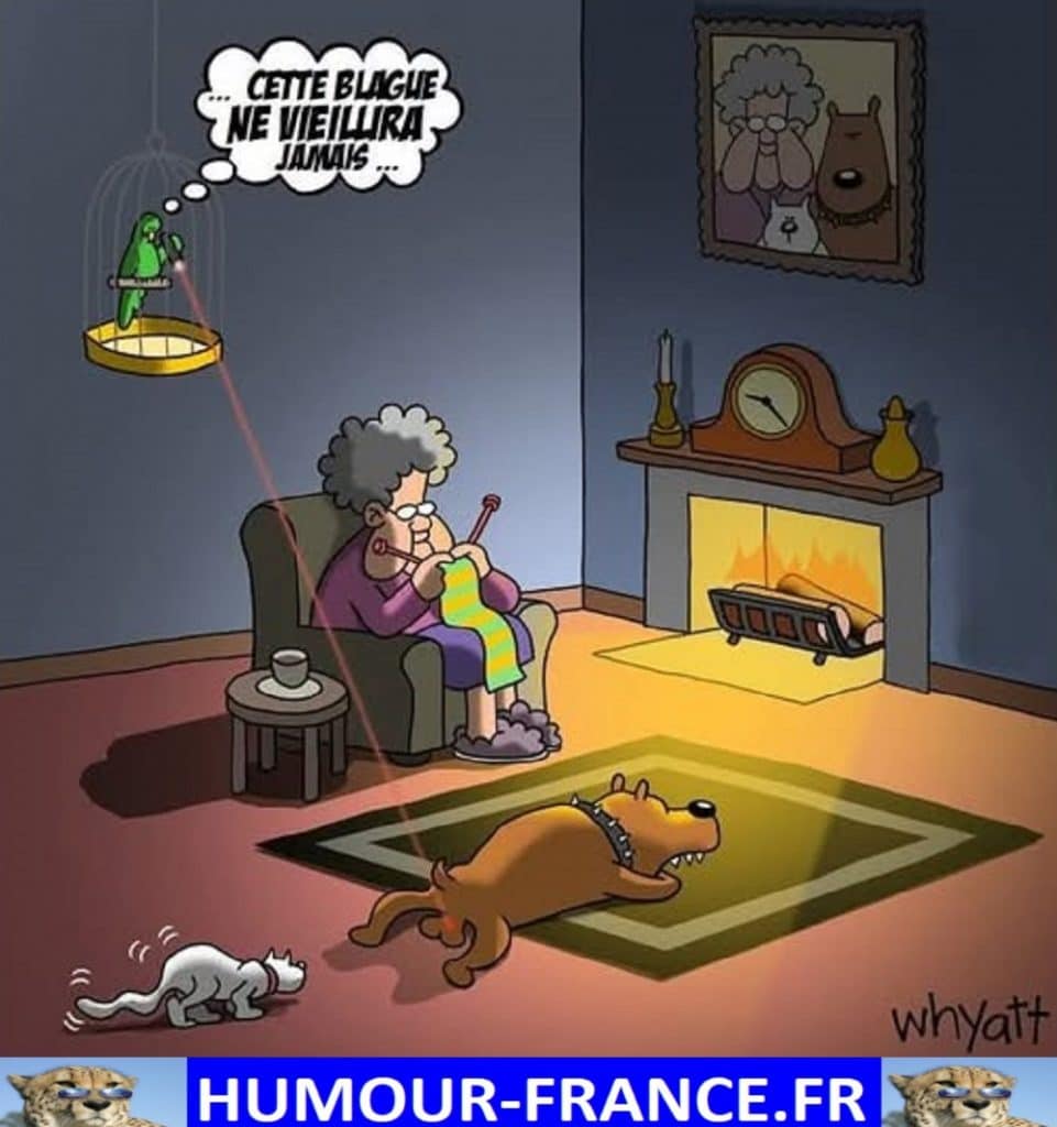 Cette blague ne vieillira jamais …