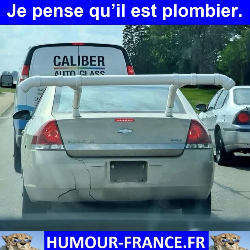 Je pense qu’il est plombier.