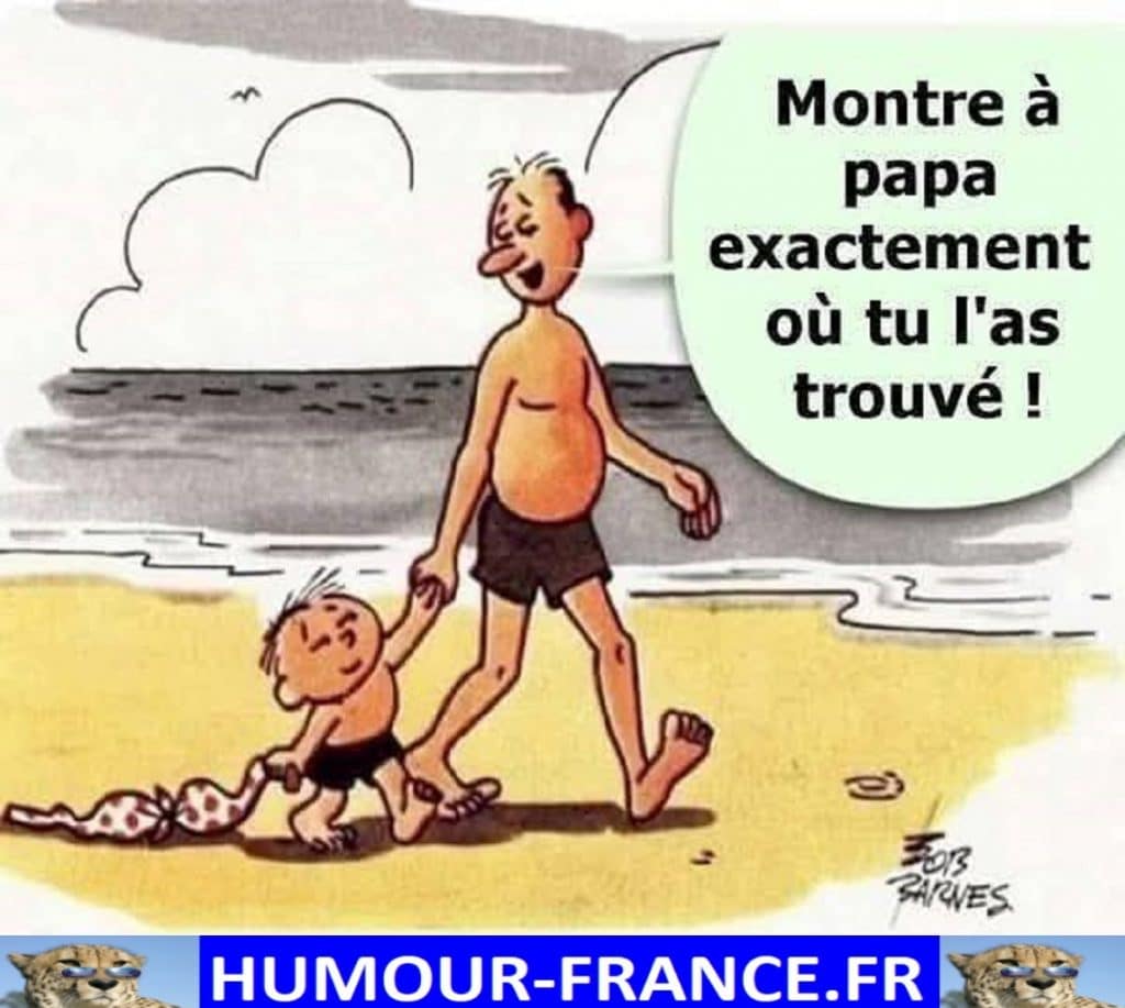 Montre à papa exactement ou tu l’as trouvé !