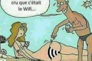 Pardon … J’ai cru que c’était le wifi …