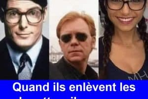 Quand ils enlèvent les lunettes, il se passe toujours quelque chose.