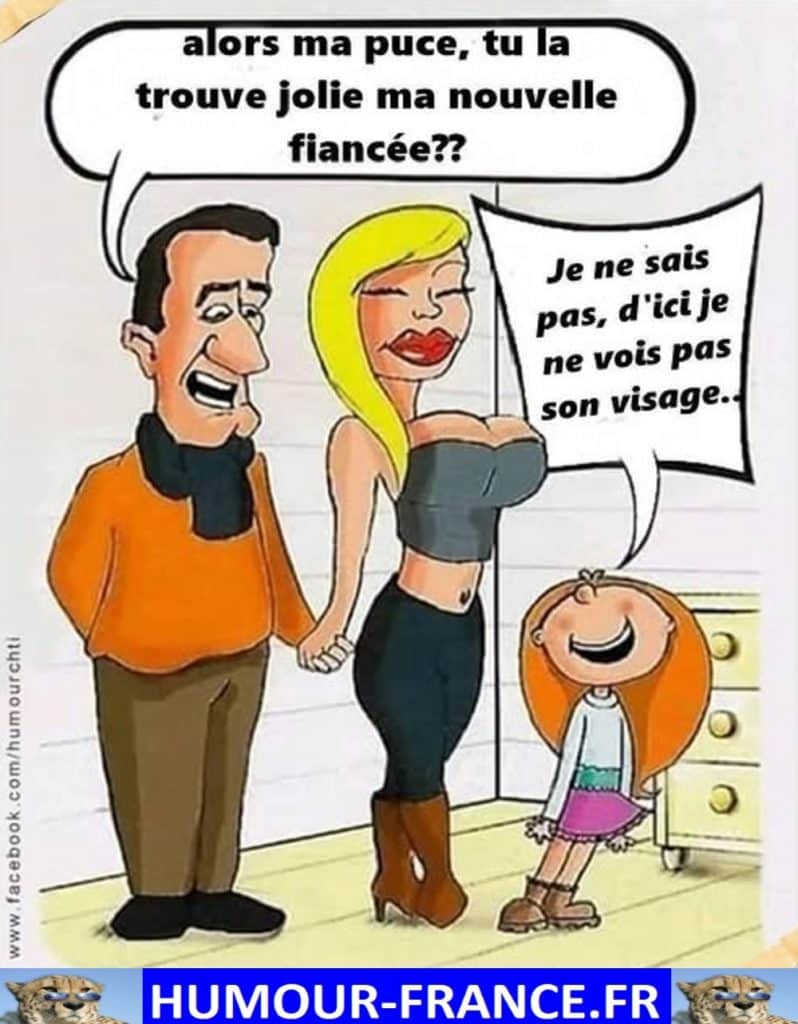 Alors ma puce, tu la trouve jolie ma nouvelle fianc&eacute;e ??