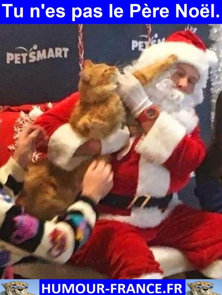 Tu n'es pas le Père Noël.