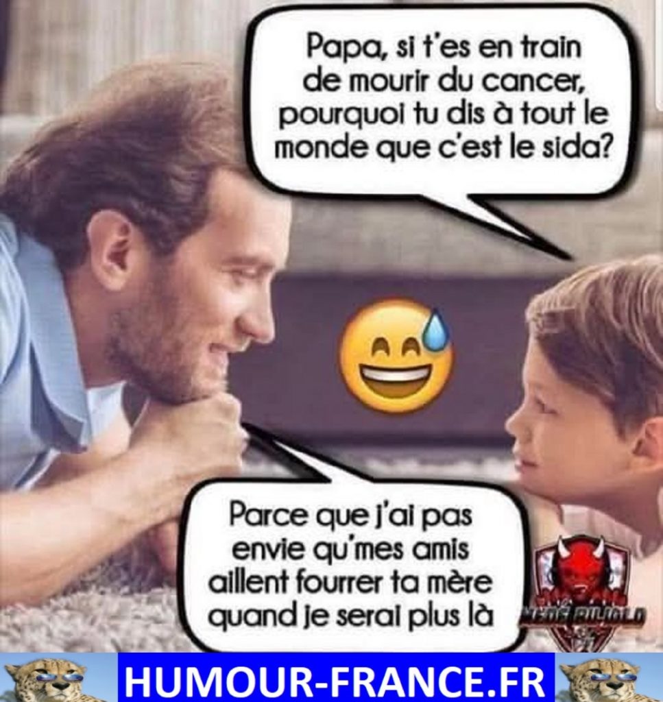 Papa, si t’es en train de mourir du cancer, pourquoi tu dis à tout le monde que c’est le sida ?
