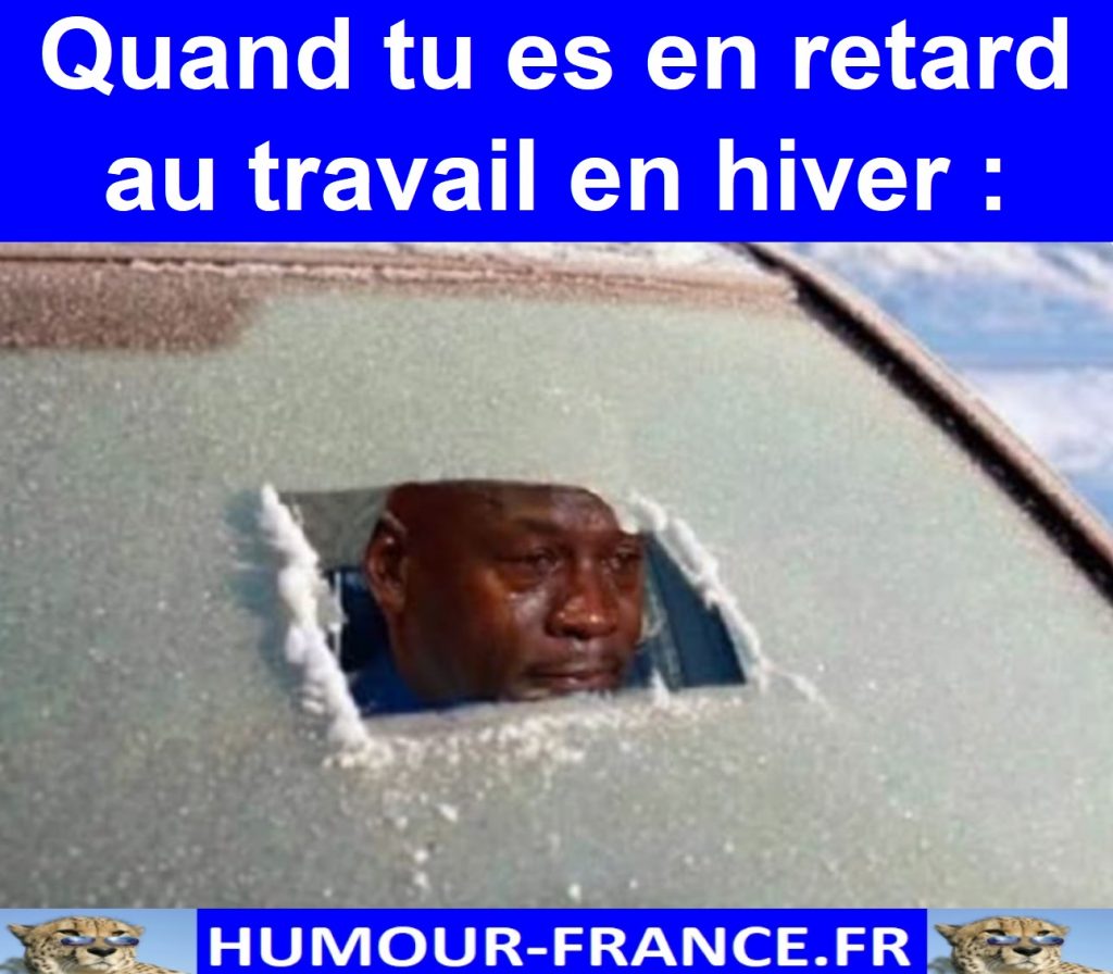 Quand tu es en retard au travail en hiver :