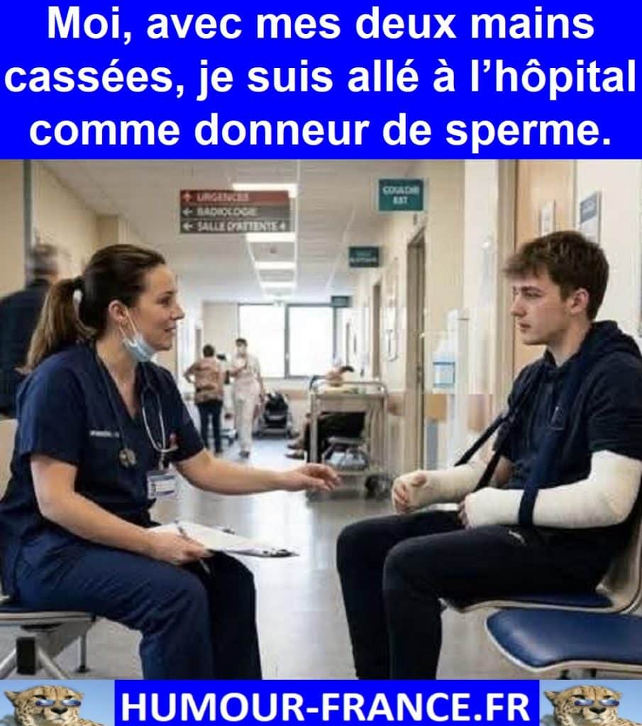 Moi, avec mes deux mains cassées, je suis allé à l’hôpital comme donneur de sperme.