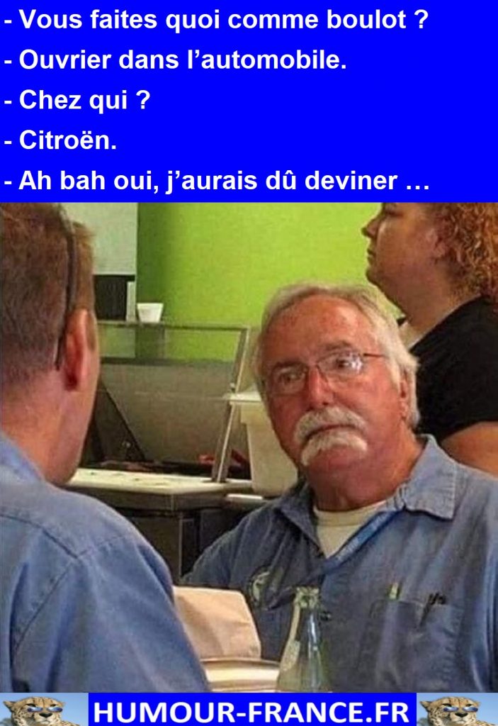 Vous faites quoi comme boulot ?