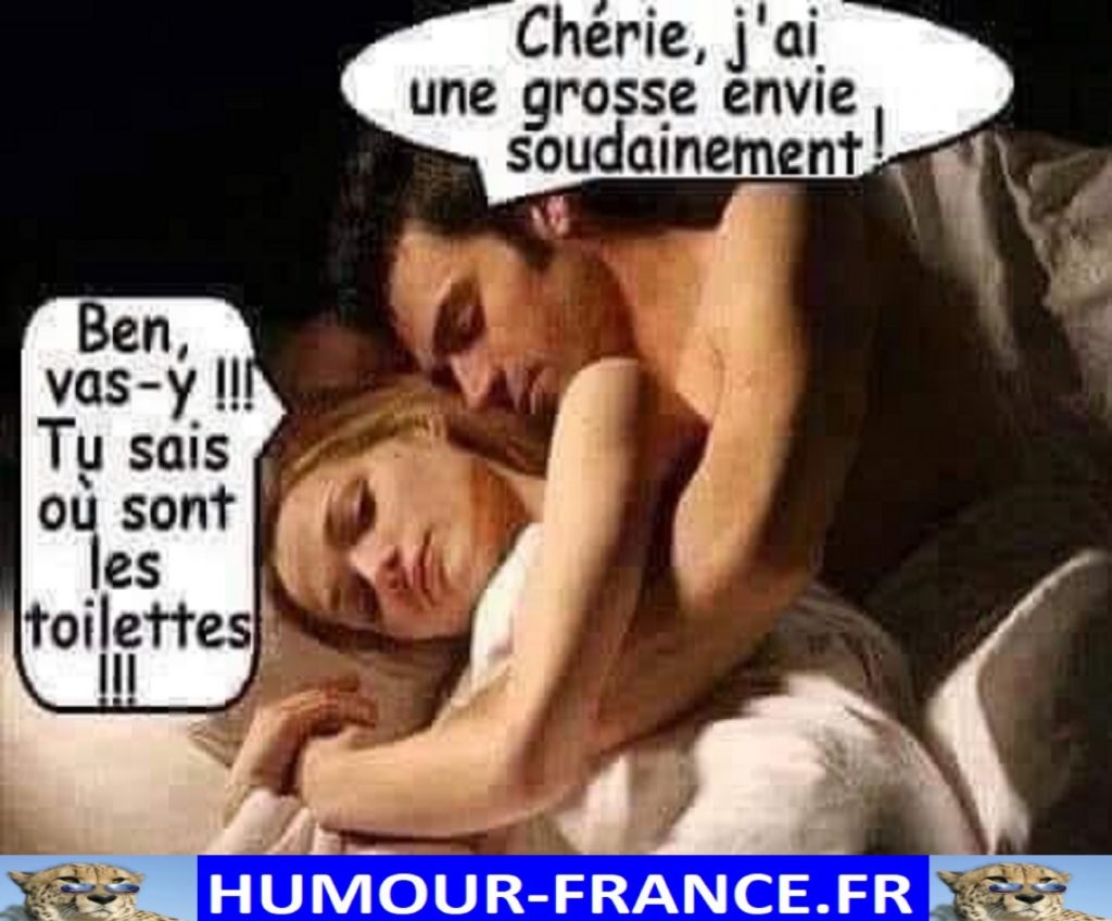 Chérie, j’ai une grosse envie soudainement !