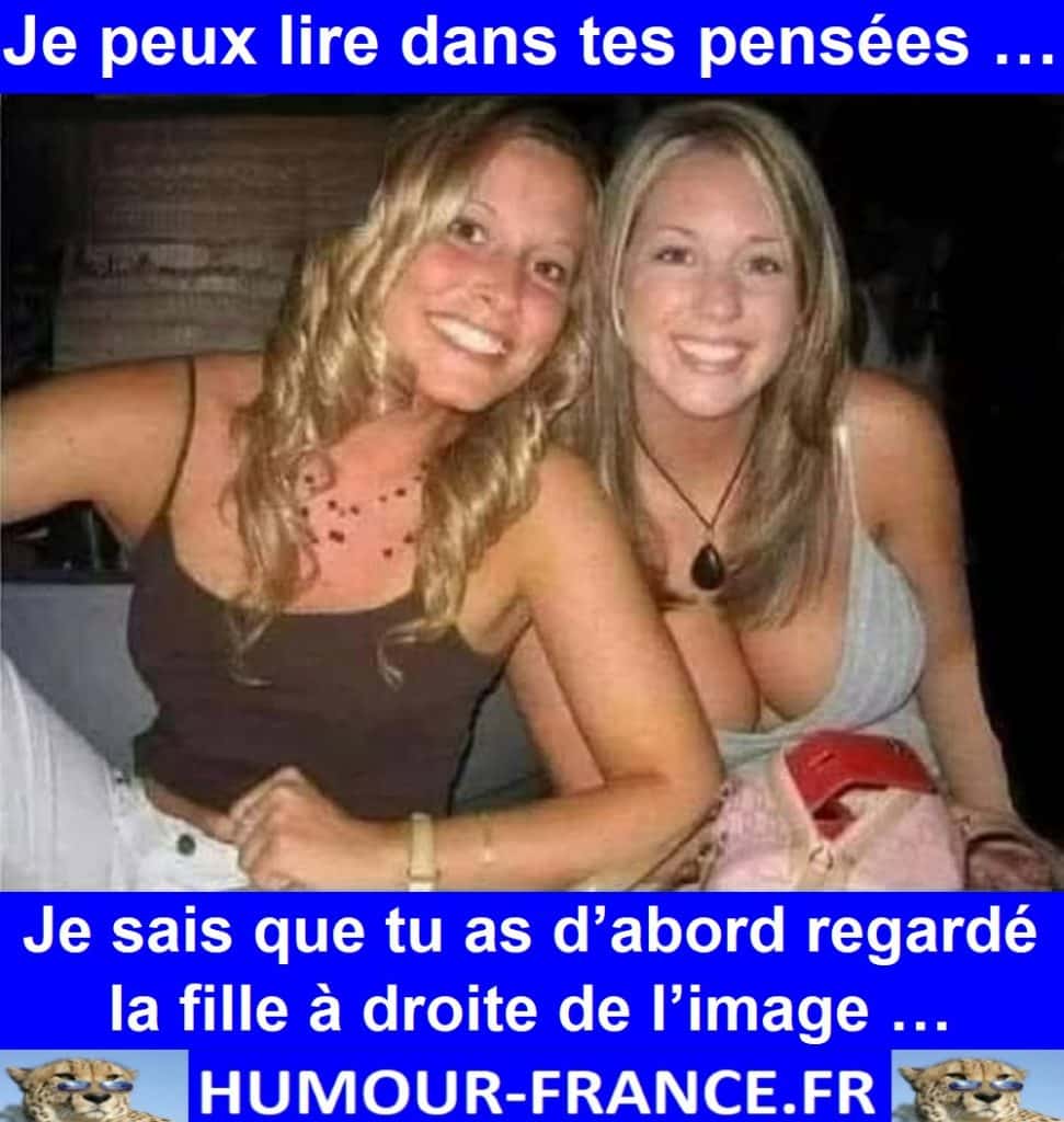 Je peux lire dans tes pensées …