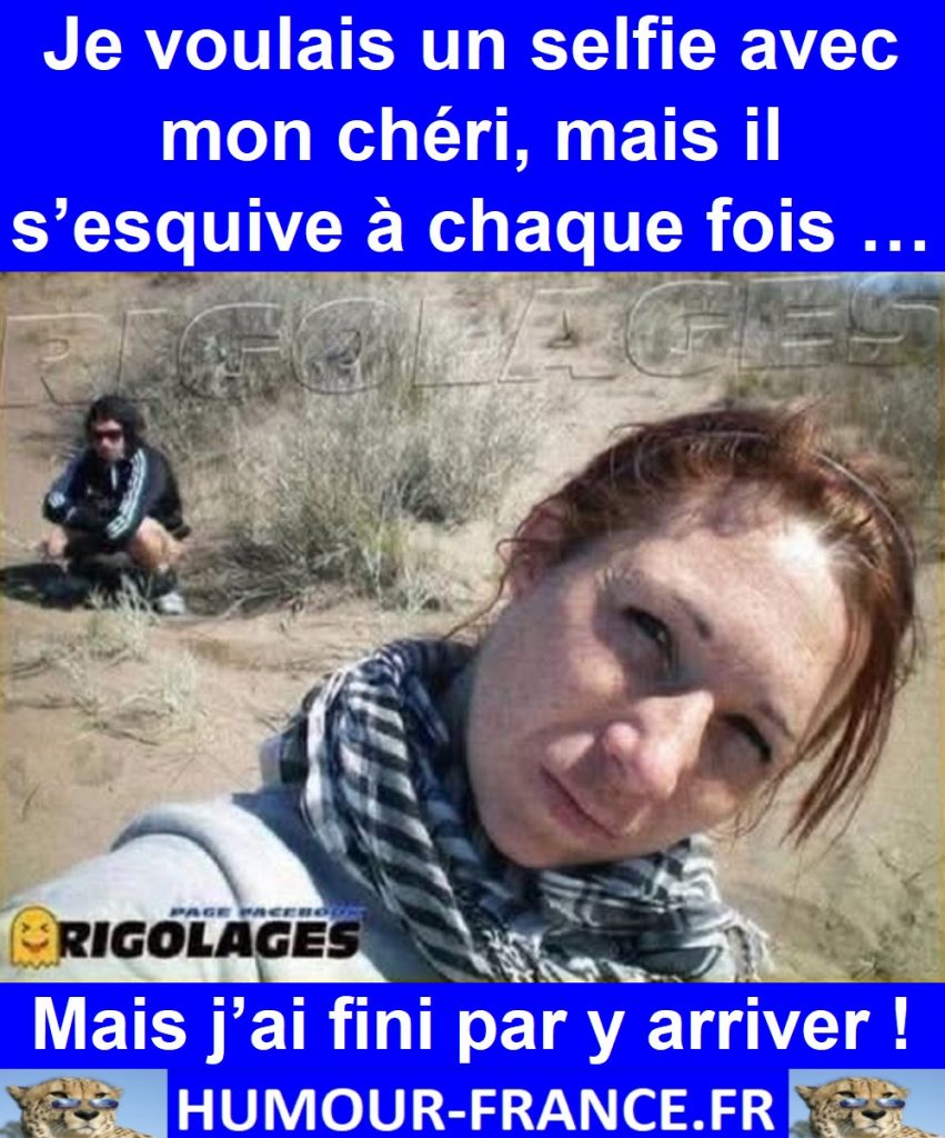 Je voulais un selfie avec mon chéri, mais il s’esquive à chaque fois …