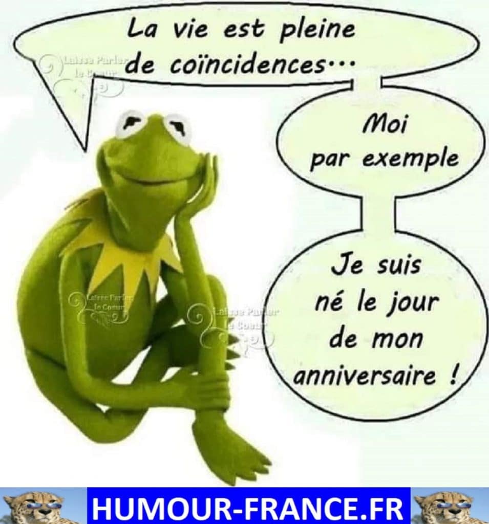 La vie est pleine de coïncidences …