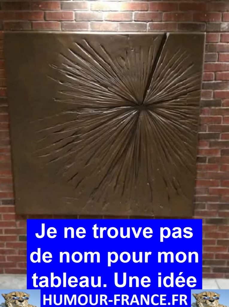 Je ne trouve pas de nom pour mon tableau. Une idée ?