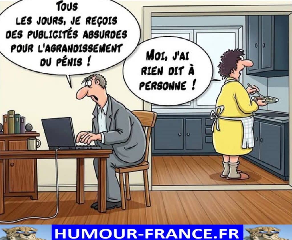 Tous les jours, je reçois des publicités absurdes pour l’agrandissement du pénis !