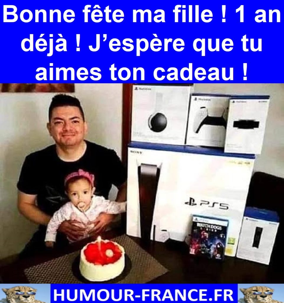 Bonne fête ma fille ! 1 an déjà ! J’espère que tu aimes ton cadeau !
