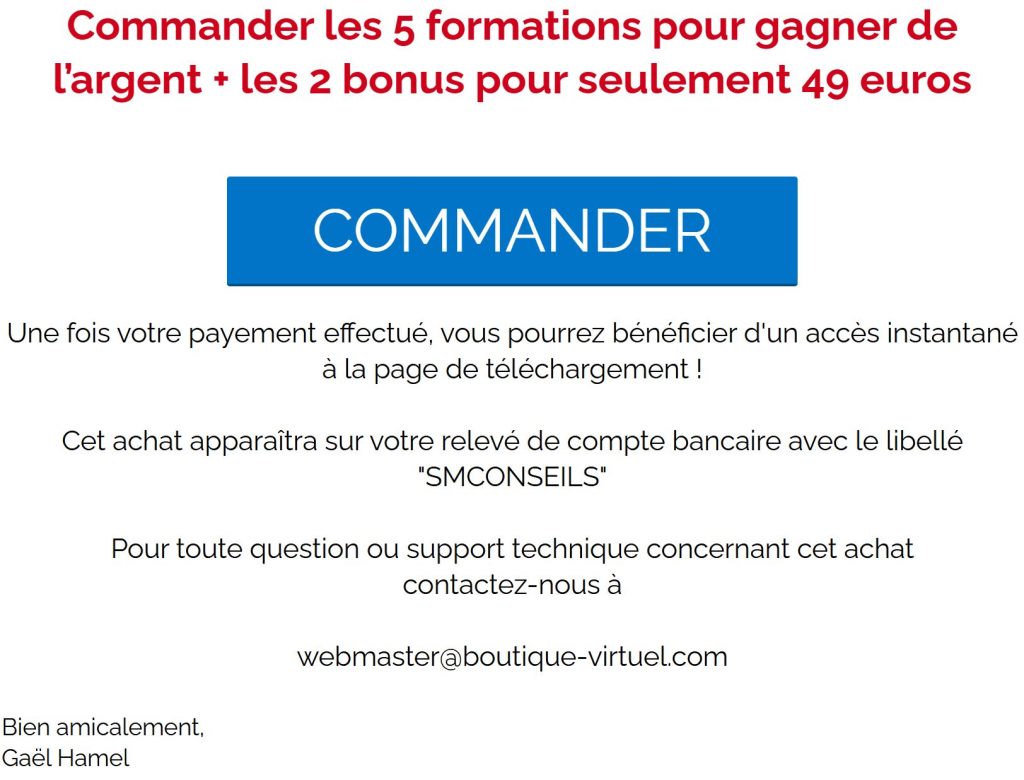 Commander les 5 formations pour gagner de l’argent + les 2 bonus pour seulement 49 euros